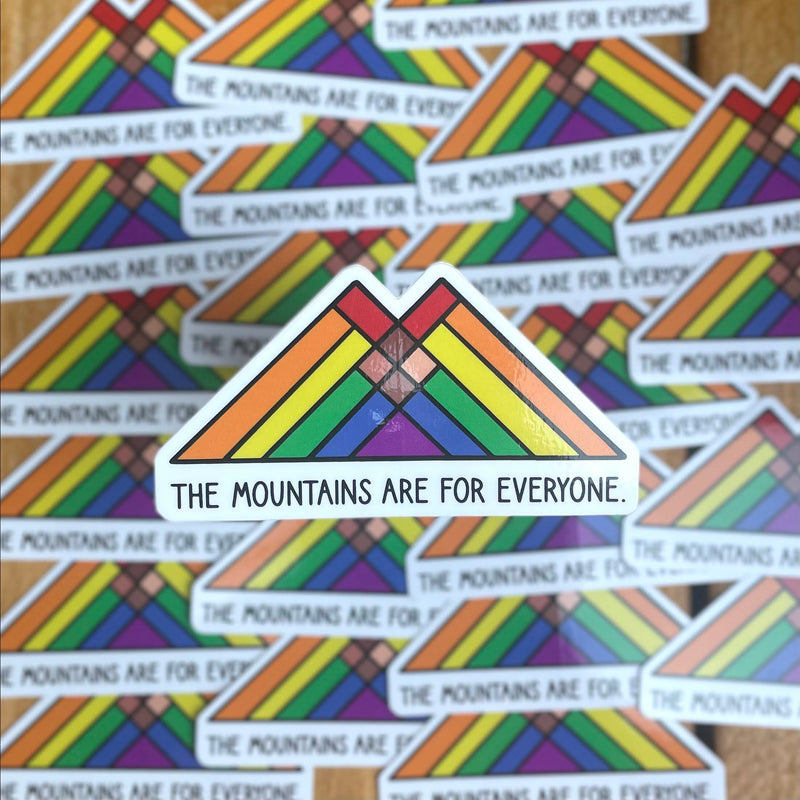 The Mountains are for everyone Sticker