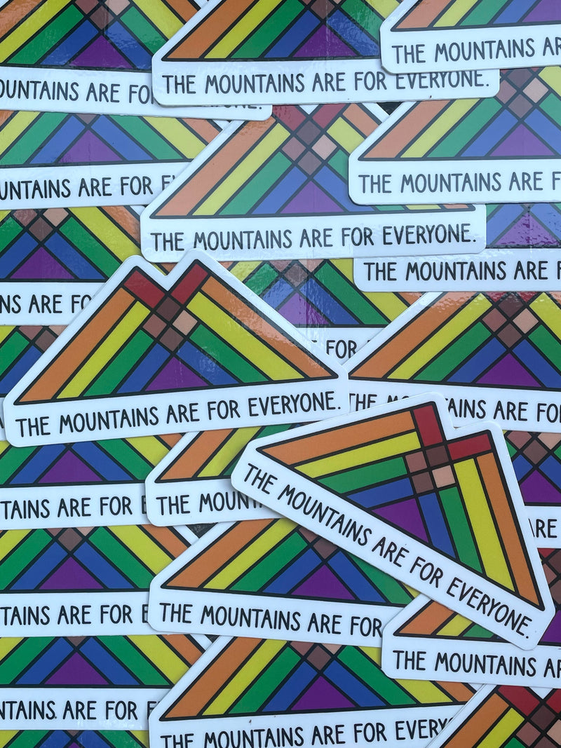 The Mountains are for everyone Sticker